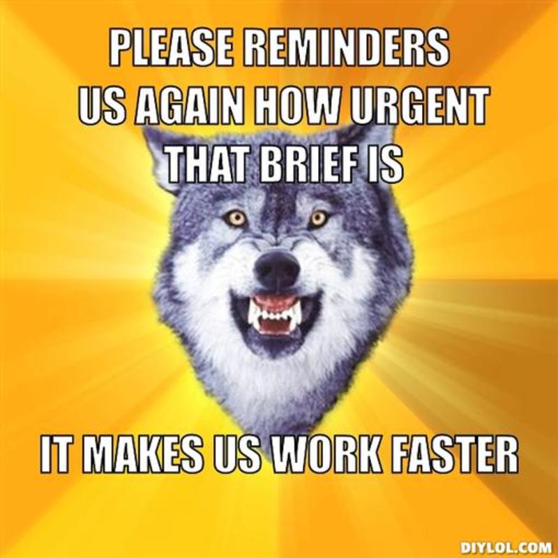 Everything is Urgent